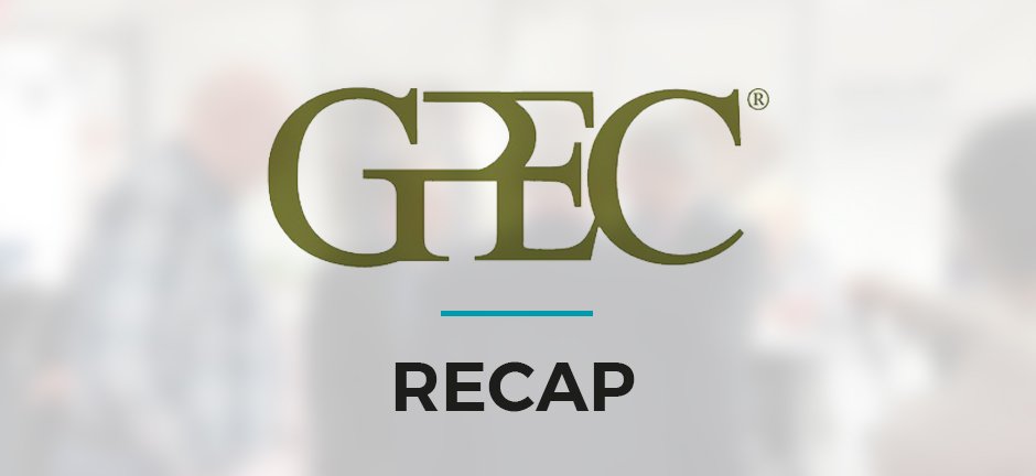 GPEC 2018: RECAP